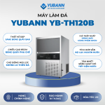 MÁY LÀM ĐÁ YUBANN YB-TH120B